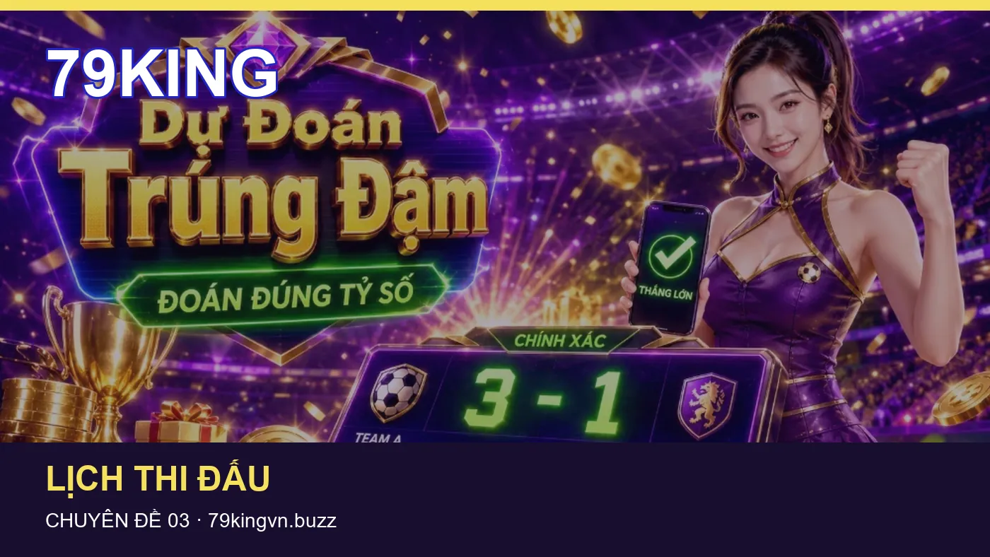 Đối chiếu nguồn và thời điểm cập nhật trong Bóng đá của 79KING